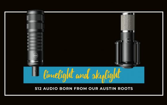 Mikrofon 512 Audio Limelight dan Skylight
